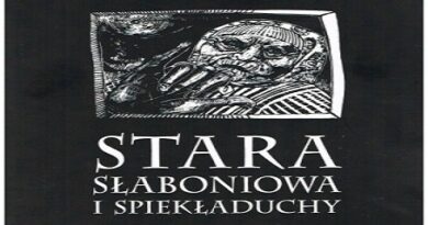 Stara Słaboniowa i spiekładuchy – Joanna Łańcucka